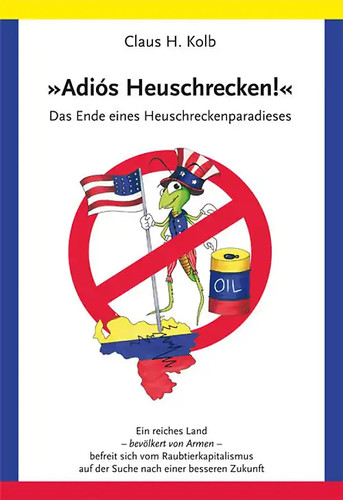 Adiós heuschrecken - "adiós, heuschrecken!"